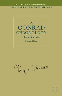 A Conrad Chronology (Author Chronologies Series) [Hardcover] Knowles, O.