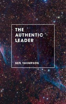 Authentic Leader, The