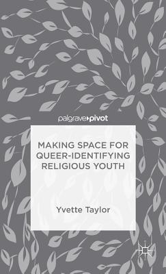 Making Space for Queer-Identifying Religious Youth