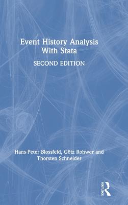 Event History Analysis With Stata: 2nd Edition
