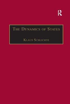 The Dynamics of States: The Formation and Crises of State Domination