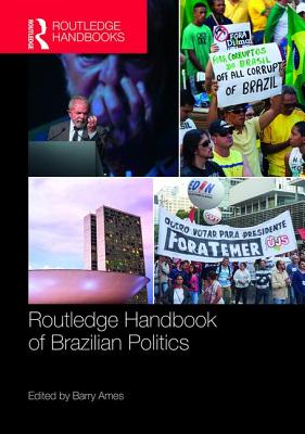 Image for Routledge Handbook of Brazilian Politics Routledge Handbook of Brazilian Politics