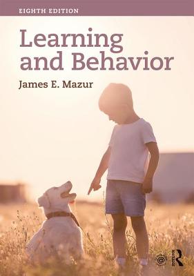 Learning & Behavior: Eighth Edition