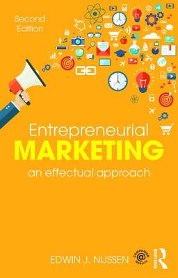 Entrepreneurial Marketing: An Effectual Approach