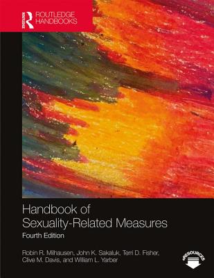 Handbook of Sexuality-Related Measures (Routledge Handbooks)