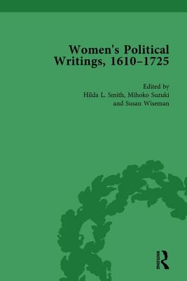 Women's Political Writings, 1610-1725 Vol 3