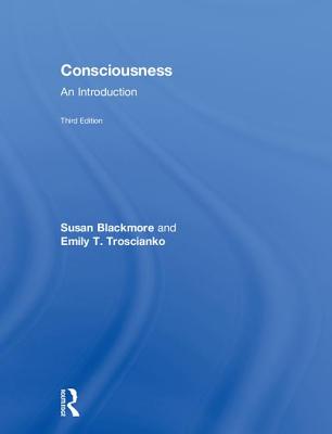 Consciousness: An Introduction
