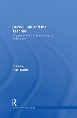 Curriculum and the Teacher (Education Heritage)