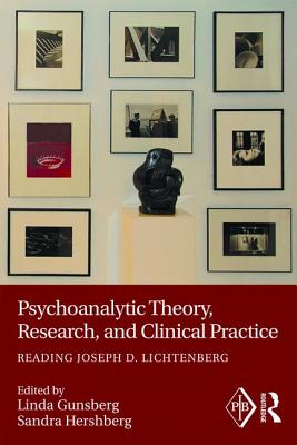 Psychoanalytic Theory, Research, and Clinical Practice (Psychoanalytic Inquiry Book Series)