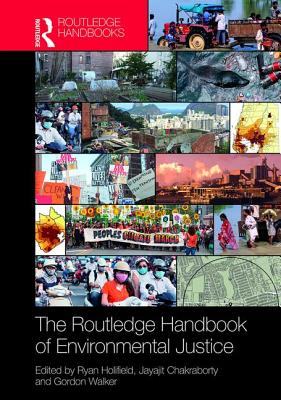 The Routledge Handbook of Environmental Justice (Routledge International Handbooks)