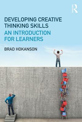 Developing Creative Thinking Skills: An Introduction for Learners