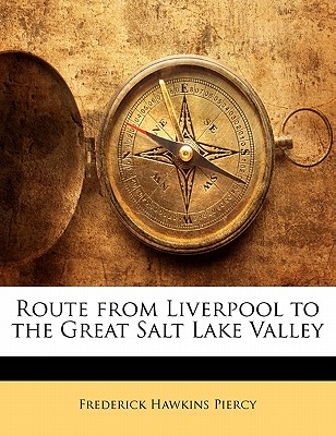 Route from Liverpool to the Great Salt Lake Valley