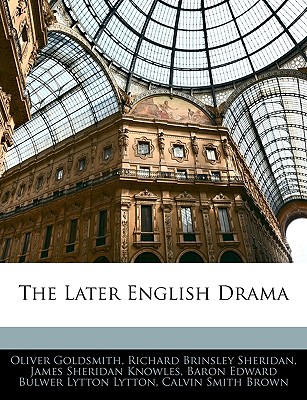 The Later English Drama