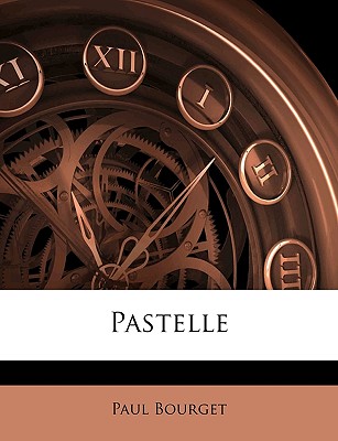Pastelle (French Edition)