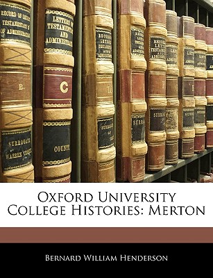 Oxford University College Histories: Merton