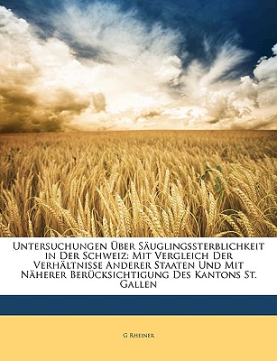 Untersuchungen ber Suglingssterblichkeit in der Schweiz.