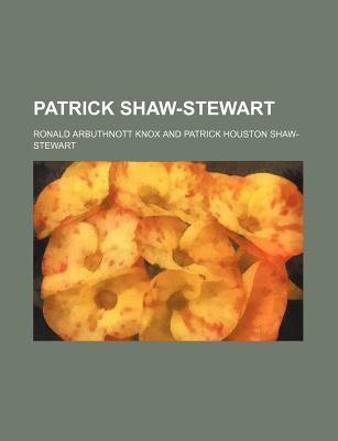 Patrick Shaw-Stewart