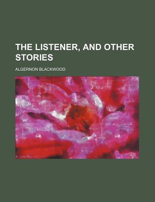 The listener, and other stories