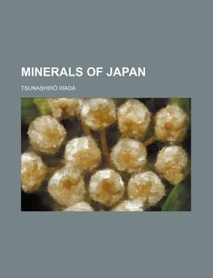Image for Minerals of Japan Minerals of Japan