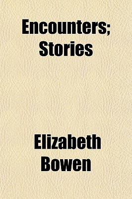 Encounters; Stories