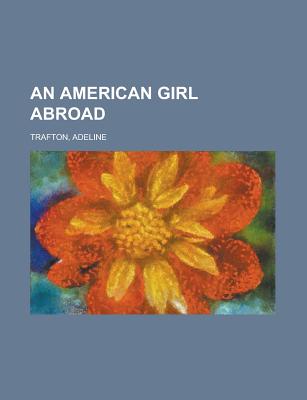 An American Girl Abroad