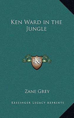 Ken Ward in the Jungle