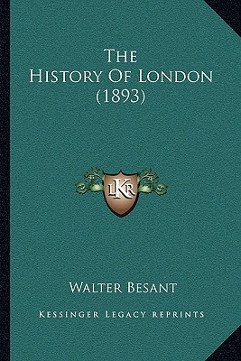 The History Of London (1893)