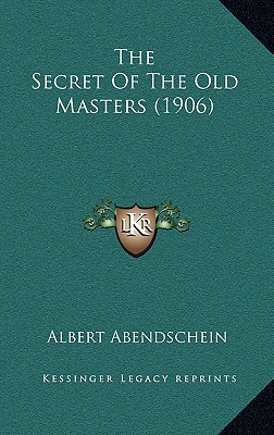 The Secret Of The Old Masters (1906)
