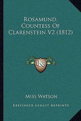 Rosamund, Countess Of Clarenstein V2 (1812)