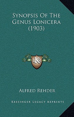 Synopsis Of The Genus Lonicera (1903)
