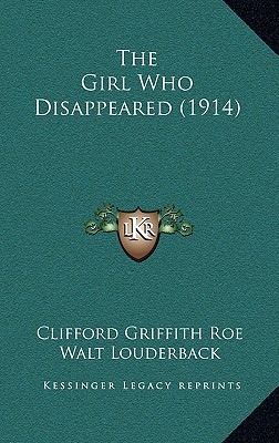 The Girl Who Disappeared (1914)