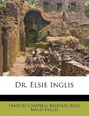 Dr. Elsie Inglis
