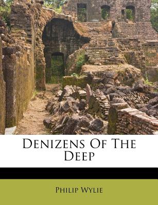 Denizens Of The Deep