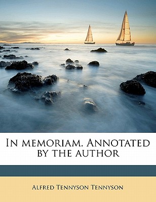 In memoriam. Annotated by the author