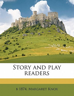 Story and play readers