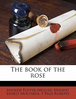 The book of the rose