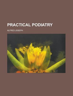 Practical Podiatry