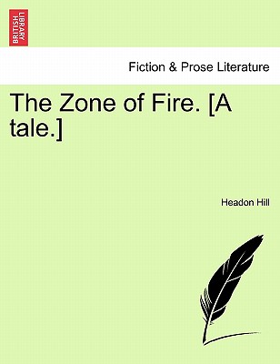The Zone of Fire. [A Tale.]