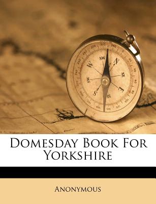 Domesday Book For Yorkshire