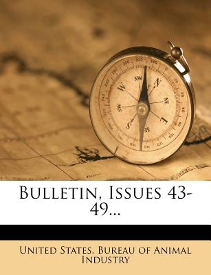 Image for Bulletin, Issues 43-49 Bulletin, Issues 43-49