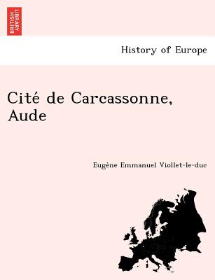 Cite de Carcassonne, Aude (French Edition)