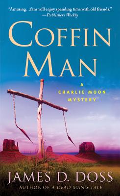 Image for Coffin Man: A Charlie Moon Mystery (Charlie Moon Mysteries, 16)