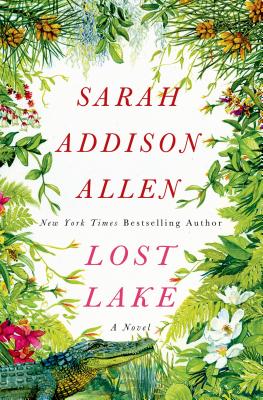 Lost Lake: A Novel