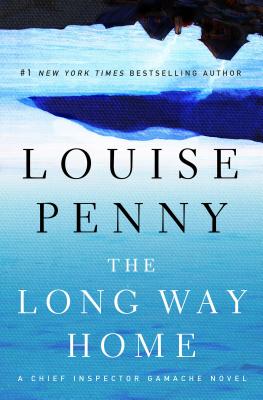 Image for The Long Way Home (Chief Inspector Gamache)