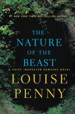 Nature Of The Beast: A Chief Inspector Gamache Novel