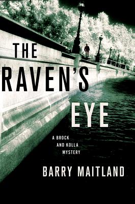 The Raven's Eye: A Brock and Kolla Mystery (Brock and Kolla Mysteries)