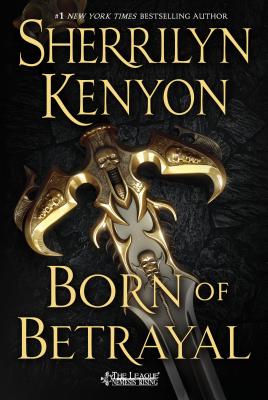 Born of Betrayal: The League: Nemesis Rising
