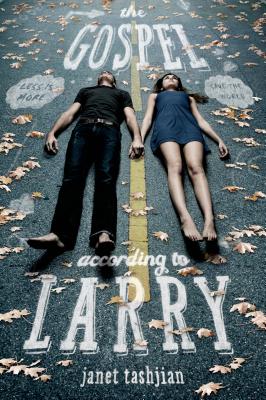 The Gospel According to Larry (The Larry Series, 1)