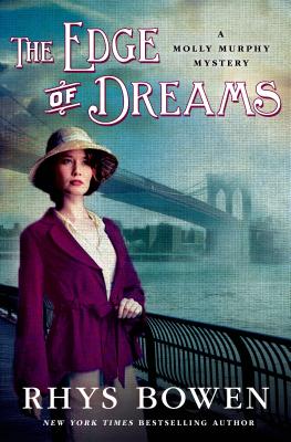 The Edge of Dreams first ed; The Edge of Dreams first ed A Molly Murphy Mystery