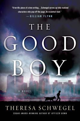 GOOD BOY: A NOVEL